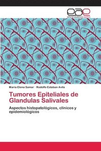 bokomslag Tumores Epiteliales de Glandulas Salivales