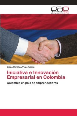Iniciativa e Innovacin Empresarial en Colombia 1