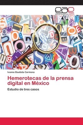 Hemerotecas de la prensa digital en Mxico 1