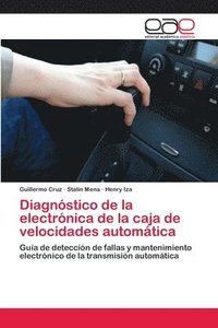 bokomslag Diagnstico de la electrnica de la caja de velocidades automtica