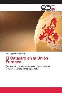 bokomslag El Catastro en la Unin Europea