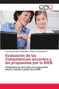 bokomslag Evaluacin de las Competencias docentes y las propuestas por la RIEB