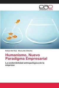 bokomslag Humanismo, Nuevo Paradigma Empresarial
