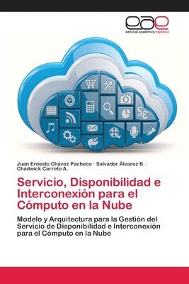 Servicio, Disponibilidad e Interconexin para el Cmputo en la Nube 1