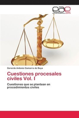 Cuestiones procesales civiles Vol. I 1