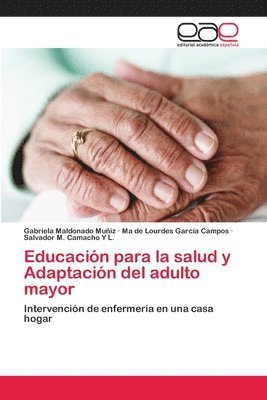 Educacin para la salud y Adaptacin del adulto mayor 1