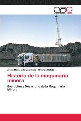 bokomslag Historia de la maquinaria minera