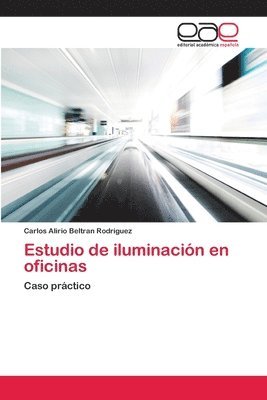 Estudio de iluminacin en oficinas 1