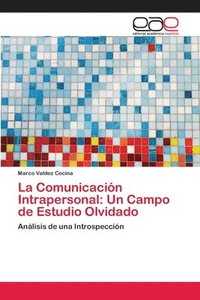 bokomslag La Comunicacin Intrapersonal
