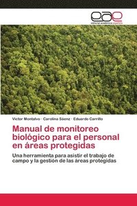 bokomslag Manual de monitoreo biolgico para el personal en reas protegidas