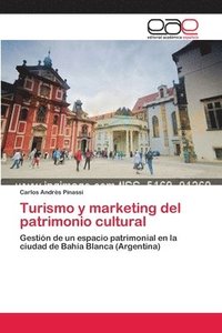 bokomslag Turismo y marketing del patrimonio cultural