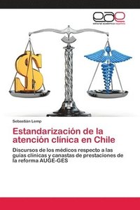 bokomslag Estandarizacin de la atencin clnica en Chile