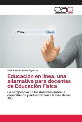 bokomslag Educacin en lnea, una alternativa para docentes de Educacin Fsica