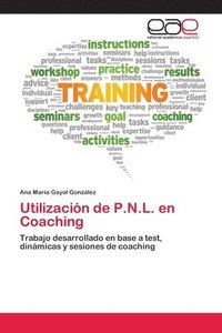 bokomslag Utilizacin de P.N.L. en Coaching