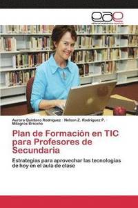 bokomslag Plan de Formacin en TIC para Profesores de Secundaria