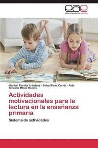 bokomslag Actividades motivacionales para la lectura en la enseanza primaria