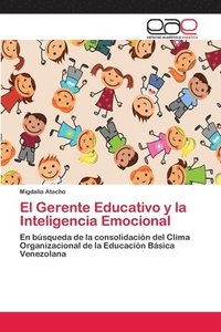 bokomslag El Gerente Educativo y la Inteligencia Emocional
