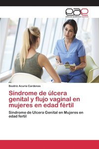 bokomslag Sndrome de lcera genital y flujo vaginal en mujeres en edad frtil