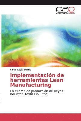 Implementacin de herramientas Lean Manufacturing 1
