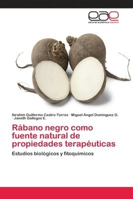 Rbano negro como fuente natural de propiedades teraputicas 1