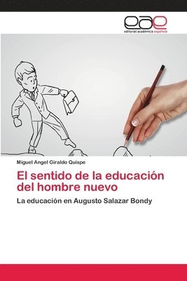 bokomslag El sentido de la educacin del hombre nuevo