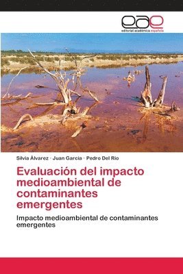 bokomslag Evaluacin del impacto medioambiental de contaminantes emergentes