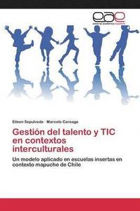 bokomslag Gestin del talento y TIC en contextos interculturales