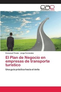 bokomslag El Plan de Negocio en empresas de transporte turstico