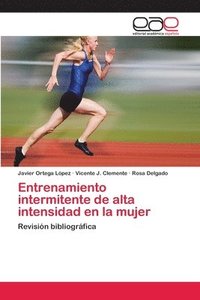 bokomslag Entrenamiento intermitente de alta intensidad en la mujer