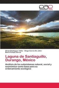 bokomslag Laguna de Santiaguillo, Durango, Mxico