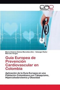 bokomslag Gua Europea de Prevencin Cardiovascular en Colombia