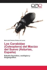 bokomslag Los Carabidae (Coleoptera) del Macizo del Sueve (Asturias, Espaa)