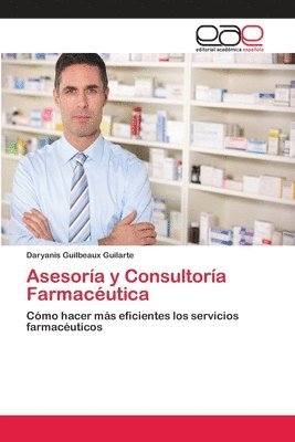 bokomslag Asesora y Consultora Farmacutica