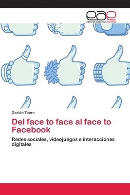 bokomslag Del face to face al face to Facebook