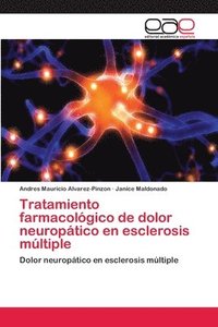 bokomslag Tratamiento farmacolgico de dolor neuroptico en esclerosis mltiple