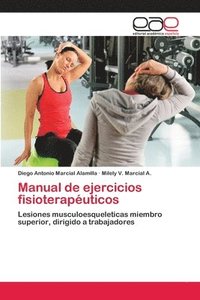 bokomslag Manual de ejercicios fisioteraputicos