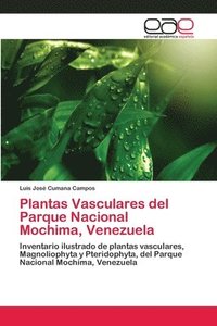 bokomslag Plantas Vasculares del Parque Nacional Mochima, Venezuela