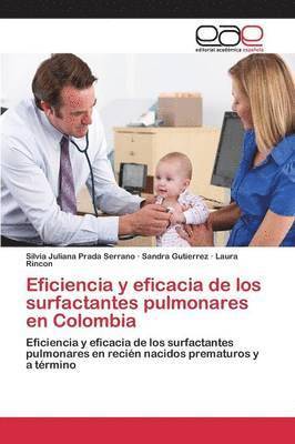 Eficiencia y eficacia de los surfactantes pulmonares en Colombia 1
