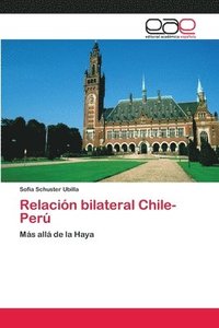 bokomslag Relacin bilateral Chile-Per