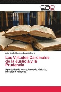bokomslag Las Virtudes Cardinales de la Justicia y la Prudencia