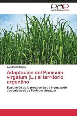 Adaptacin del Panicum virgatum (L.) al territorio argentino 1