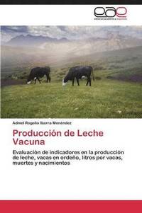 bokomslag Produccin de Leche Vacuna