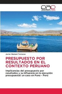 bokomslag Presupuesto Por Resultados En El Contexto Peruano