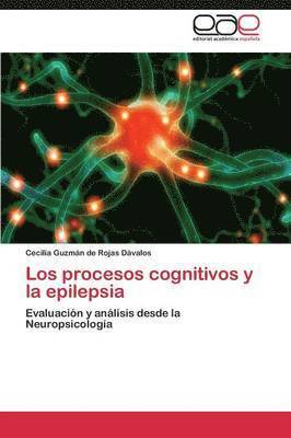 bokomslag Los procesos cognitivos y la epilepsia