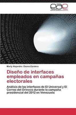 Diseo de interfaces empleados en campaas electorales 1