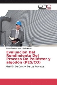 bokomslag Evaluacion Del Rendimiento Del Proceso De Polister y algodn (PES/CO)