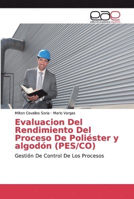 Evaluacion Del Rendimiento Del Proceso De Polister y algodn (PES/CO) 1