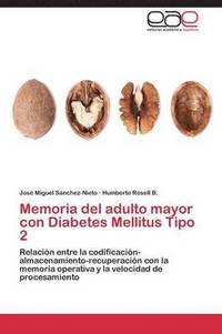 bokomslag Memoria del adulto mayor con Diabetes Mellitus Tipo 2