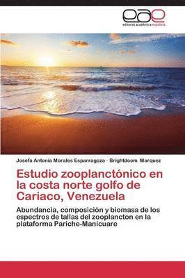 Estudio zooplanctnico en la costa norte golfo de Cariaco, Venezuela 1