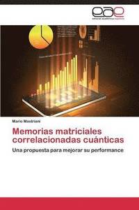 bokomslag Memorias matriciales correlacionadas cunticas